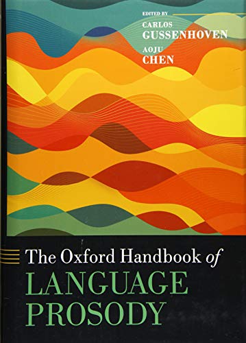 Beispielbild fr The Oxford Handbook of Language Prosody (Oxford Handbooks) zum Verkauf von HPB-Red