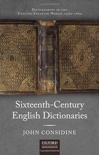 Beispielbild fr Sixteenth-Century English Dictionaries zum Verkauf von Blackwell's