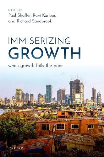 9780198832317: Immiserizing Growth: When Growth Fails the Poor