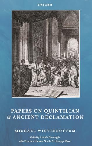 Stock image for Papers on Quintilian and Ancient Declamation Format: Hardcover for sale by INDOO