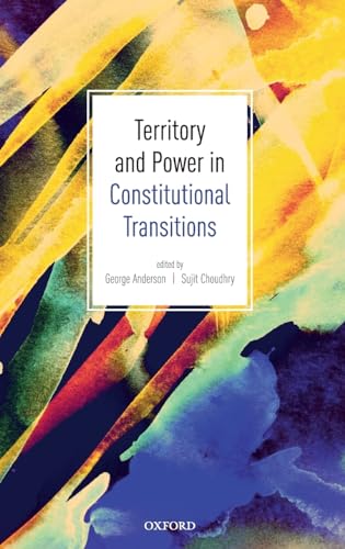 Stock image for Territory and Power in Constitutional Transitions for sale by Prior Books Ltd