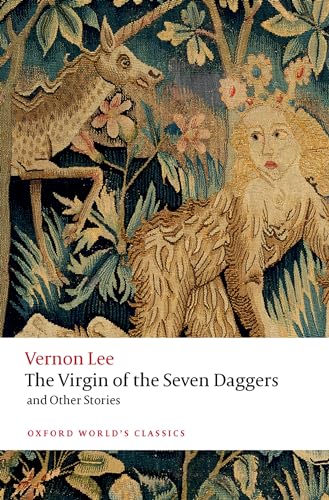 Beispielbild fr The Virgin of the Seven Daggers: and Other Stories (Oxford World's Classics) zum Verkauf von GF Books, Inc.