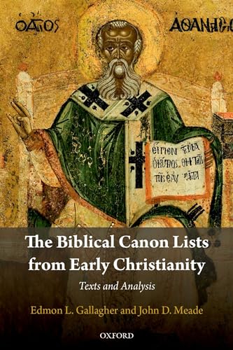 Beispielbild fr The Biblical Canon Lists from Early Christianity zum Verkauf von Blackwell's