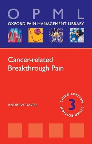 Beispielbild fr Cancer-related Breakthrough Pain (Oxford Pain Management Library) zum Verkauf von WorldofBooks