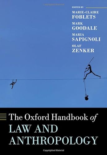 Imagen de archivo de The Oxford Handbook of Law and Anthropology a la venta por Romtrade Corp.