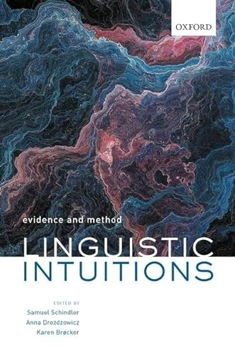 Stock image for Linguistic Intuitions: Evidence and Method for sale by Revaluation Books