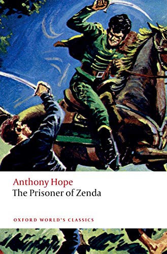 9780198841098: The Prisoner of Zenda (Oxford World's Classics)