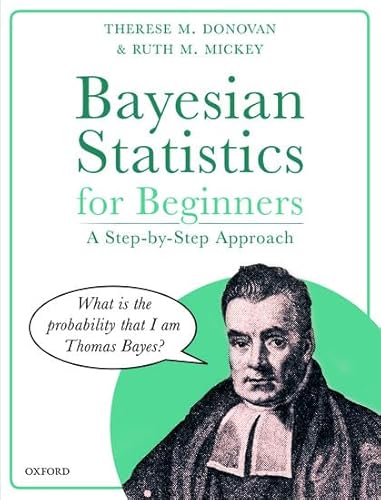 9780198841296: Bayesian Statistics for Beginners: a step-by-step approach