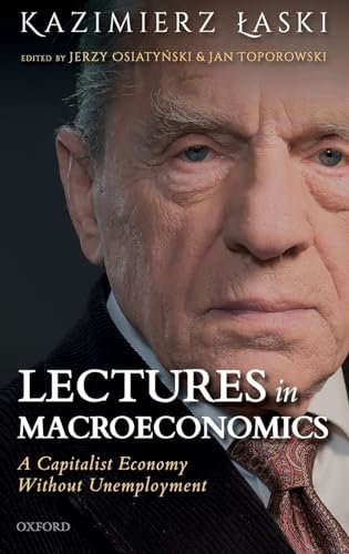 Imagen de archivo de Lectures in Macroeconomics: A Capitalist Economy Without Unemployment a la venta por Books Puddle