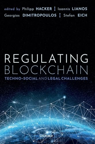 Stock image for Regulating Blockchain : Techno-Social and Legal Challenges for sale by Better World Books Ltd