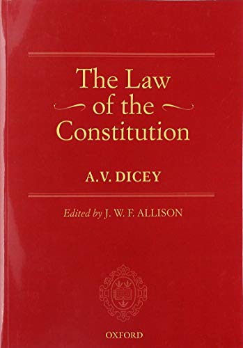 Beispielbild fr The Law of the Constitution zum Verkauf von Blackwell's