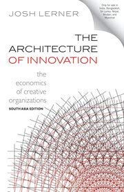 Imagen de archivo de The Architecture of Innovation: The Economics of Creative Organizations a la venta por Kanic Books