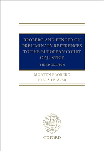 Beispielbild fr Broberg and Fenger on Preliminary References to the European Court of Justice Format: Hardcover zum Verkauf von INDOO