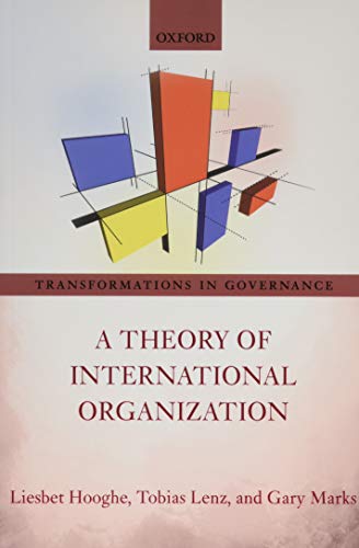 Stock image for A Theory of International Organization (Transformations in Governance) for sale by Prior Books Ltd