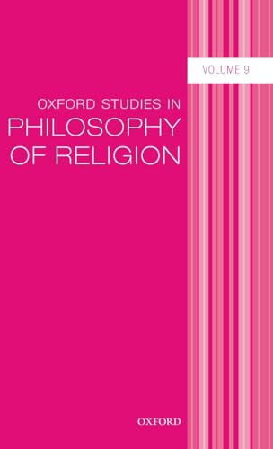 Beispielbild fr Oxford Studies in Philosophy of Religion. Volume 9 zum Verkauf von Blackwell's