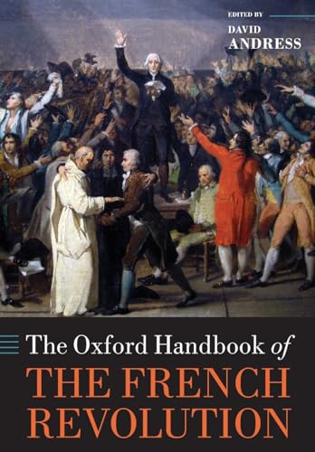 9780198845942: The Oxford Handbook of the French Revolution (Oxford Handbooks)