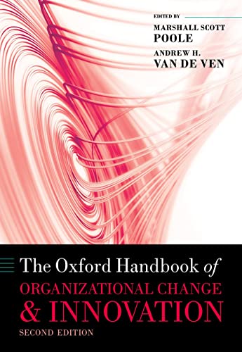 9780198845973: The Oxford Handbook of Organizational Change and Innovation (Oxford Handbooks)