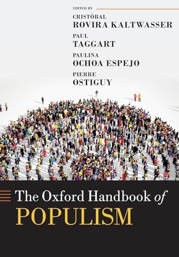 Imagen de archivo de The Oxford Handbook of Populism a la venta por Irish Booksellers