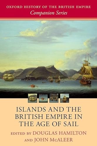 Beispielbild fr Islands and the British Empire in the Age of Sail zum Verkauf von Blackwell's