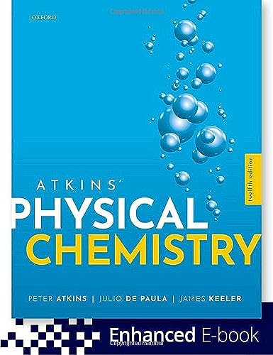 Beispielbild fr Atkins' Physical Chemistry zum Verkauf von Revaluation Books