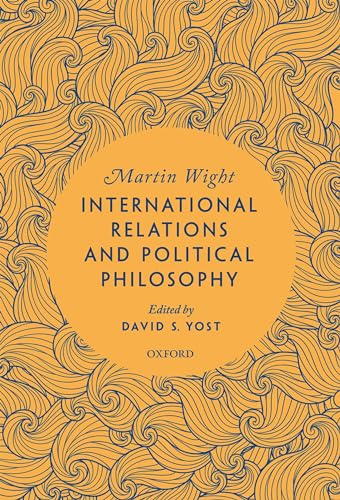 Beispielbild fr International Relations and Political Philosophy zum Verkauf von Blackwell's