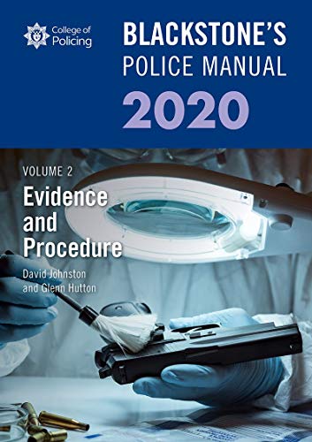 Beispielbild fr Blackstone's Police Manuals Volume 2: Evidence and Procedure 2020 zum Verkauf von AwesomeBooks