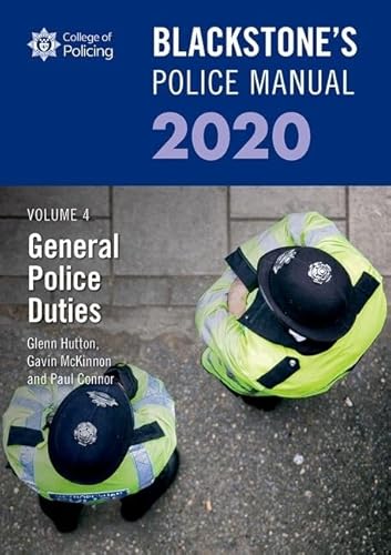 Imagen de archivo de Blackstone's Police Manuals Volume 4: General Police Duties 2020 a la venta por AwesomeBooks