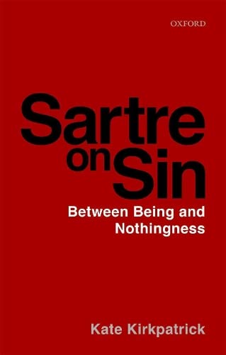 Beispielbild fr Sartre on Sin zum Verkauf von Blackwell's