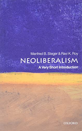 9780198849674: Neoliberalism: A Very Short Introduction