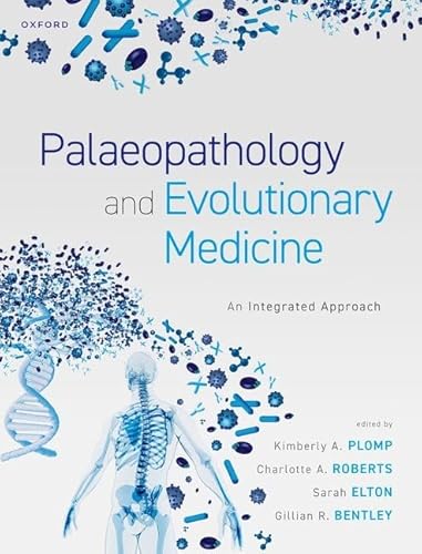 Beispielbild fr Palaeopathology and Evolutionary Medicine zum Verkauf von Blackwell's