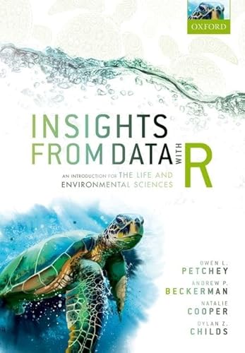 Stock image for Insights from Data with R: An Introduction for the Life and Environmental Sciences for sale by Prior Books Ltd