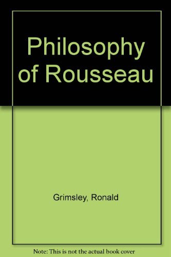 Imagen de archivo de The Philosophy of Rousseau a la venta por Phatpocket Limited