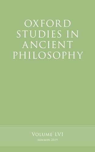 Beispielbild fr Oxford Studies in Ancient Philosophy. Volume LVI Summer 2019 zum Verkauf von Blackwell's