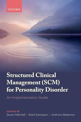 Stock image for Structured Clinical Management (SCM) for Personality Disorder: An Implementation Guide for sale by Brook Bookstore