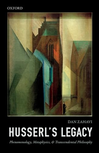 Beispielbild fr Husserl's Legacy: Phenomenology, Metaphysics, and Transcendental Philosophy zum Verkauf von THE SAINT BOOKSTORE