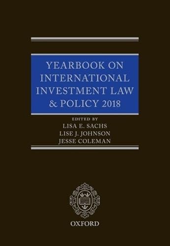 Imagen de archivo de Yearbook On International Investment Law and Policy 2018 a la venta por Cambridge Rare Books
