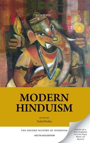 Stock image for Modern Hinduism: The Oxford History of Hinduism for sale by Kanic Books