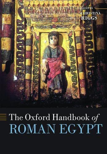 9780198854906: The Oxford Handbook of Roman Egypt (Oxford Handbooks)