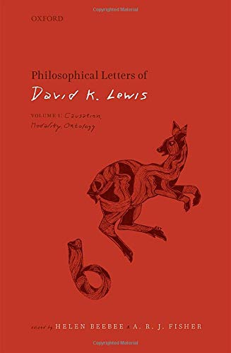 Stock image for Philosophical Letters of David K. Lewis. Volume 1: Causation, Modality, Ontology. for sale by Antiquariat Bernhardt