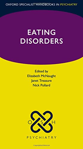 9780198855583: Eating Disorders (Oxford Specialist Handbooks in Psychiatry)