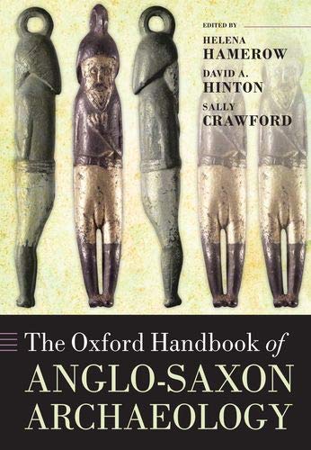 9780198856016: The Oxford Handbook of Anglo-Saxon Archaeology (Oxford Handbooks)