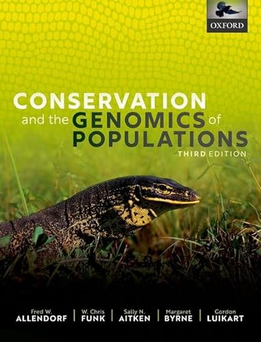 Imagen de archivo de Conservation and the Genomics of Populations a la venta por Prior Books Ltd
