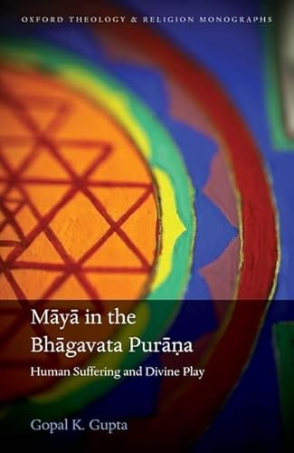 Beispielbild fr Maya in the Bhagavata Purana zum Verkauf von Blackwell's