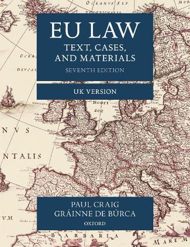Imagen de archivo de EU Law: Text, Cases, and Materials UK Version a la venta por Books Unplugged