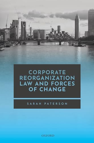 Beispielbild fr Corporate Reorganization Law and Forces of Change zum Verkauf von Blackwell's
