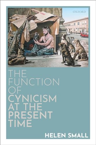 Stock image for The Function of Cynicism at the Present Time for sale by GF Books, Inc.