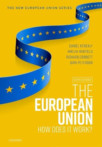 9780198862246: The European Union: How does it work? (New European Union Series)