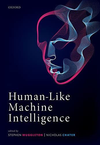 Imagen de archivo de Human-Like Machine Intelligence a la venta por Blackwell's