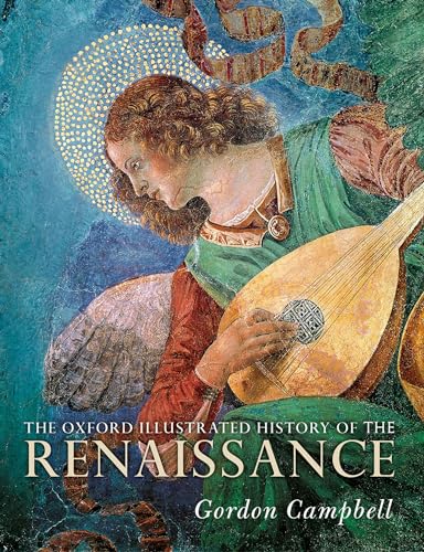 Beispielbild fr The Oxford Illustrated History of the Renaissance zum Verkauf von Blackwell's