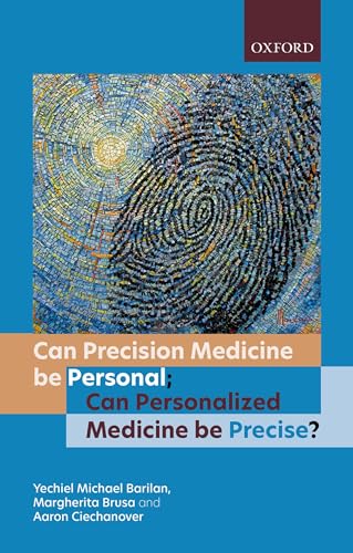 Beispielbild fr Can Precision Medicine Be Personal, Can Personalized Medicine Be Precise? zum Verkauf von Blackwell's